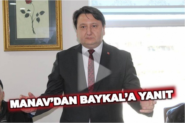 hüseyin manav, ak parti, deniz baykala cevap, 