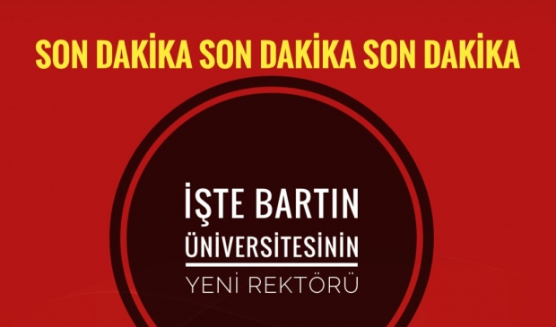 bartın Üniversitesi, rektör,