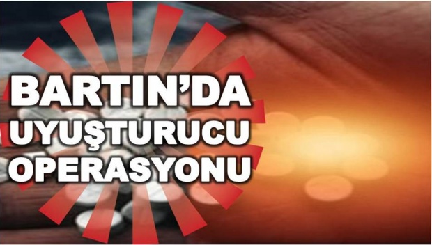 bartın uyuşturucu, operasyon