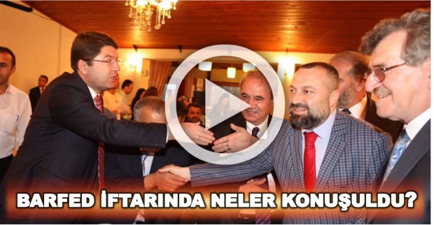 barfed, bartın dernekler federasyonu, zeynel özsoy, iftar, yılmaz tunç, nusret dirim, hasan hüseyin ulus, hasan nalbant, ahmet yılmaz