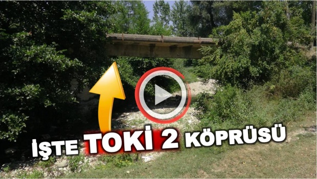 toki, toki köprüsü, toki 2, toki 2 köprüsü, bartın, toki, köprü