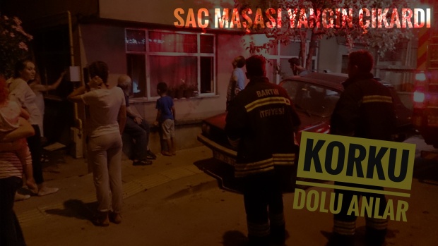 yangın, saç maşası, bartın, esentepe, itfaiye