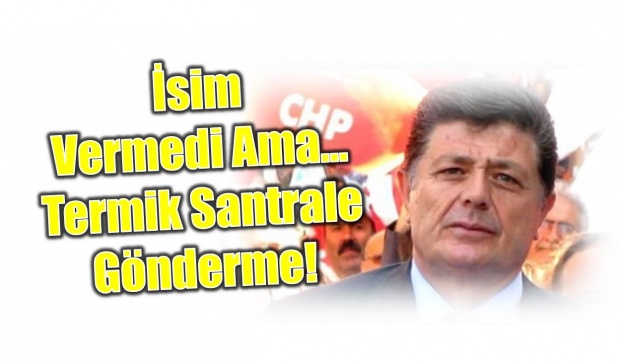 rıza yalçınkaya, chp, bartın, milletvekili, termik santral, bartın, il oluşu, mesaj