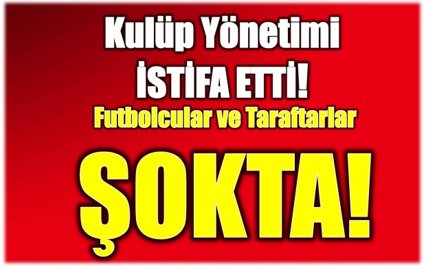 karabükspor, istifa, yönetim istifa