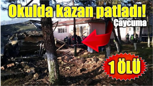çaycuma, kazan, çaycuma kazan patladı, çaycuma meslek lisesi, kalorifer kazanı