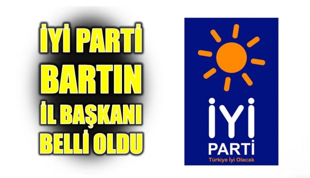 iyi parti, bartın, mehmet  yolcu, il başkanı