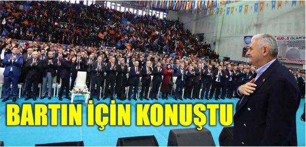 kongre, bartın, akparti, ak parti kongre, başbakan, binali yıldırım