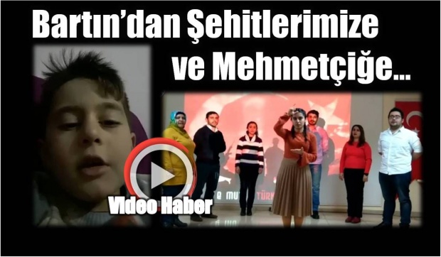 bartın, afrin, zeytin dalı, mesaj, video, şehit, dua, işaret dili, ulus, halk eğitim, bartın tv, bartın haberleri