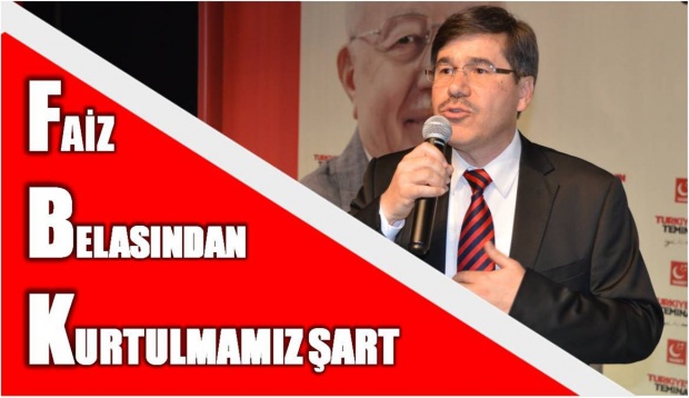 yurtbay, ünal yurtbay, saadet, saadet partisi, saadet bartın, faiz, cari açık, dış borç, işsizlik, enflasyon, bütçe