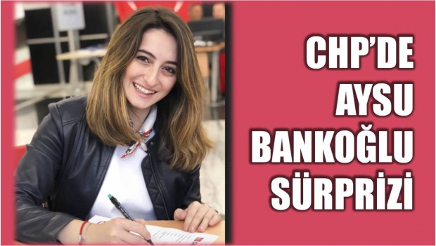 aysu bankoğlu, chp, bartın, milletvekili, aday, aday adayı, bartın chp, 24 haziran, seçim, erken seçim, bartın haberler