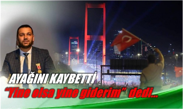 sabri gündüz, 15 temmuz, istanbul, bartın, köprü, darbe girişimi, gazi, bülent bostancı, bostancı, bartın haberleri, köşe yazısı, 15 temmuz gazi, bartın tv, bartın haber 