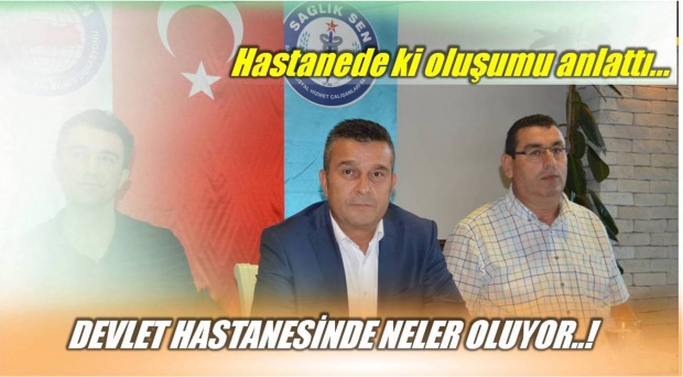 naci durmuş, sağlık sen, devlet hastanesi, bartın, hastane, açıklama, yeni birlik hareketi, seçim, sendika seçim, sendika
