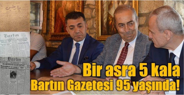 bartın gazetesi, esen aliş, cemal aliş, 95, 95 yıl, kutlama, bartın gazetesi yaşında, bartın gazetesi yeni yaş