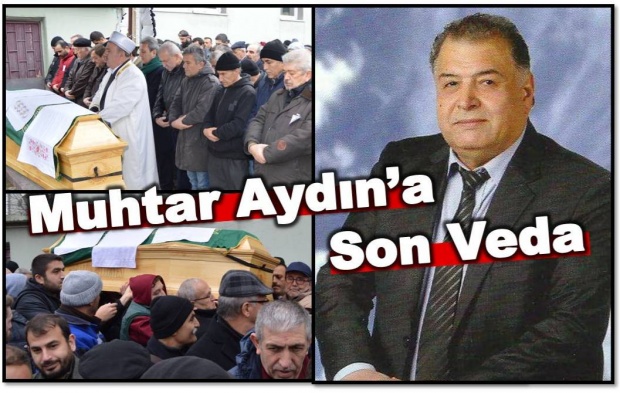 gölbucağı mahallesi, muhtar, mehmet aydın, cenaze,